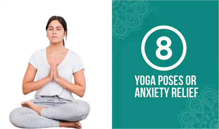 8-yoga-poses-for-anxiety-relief